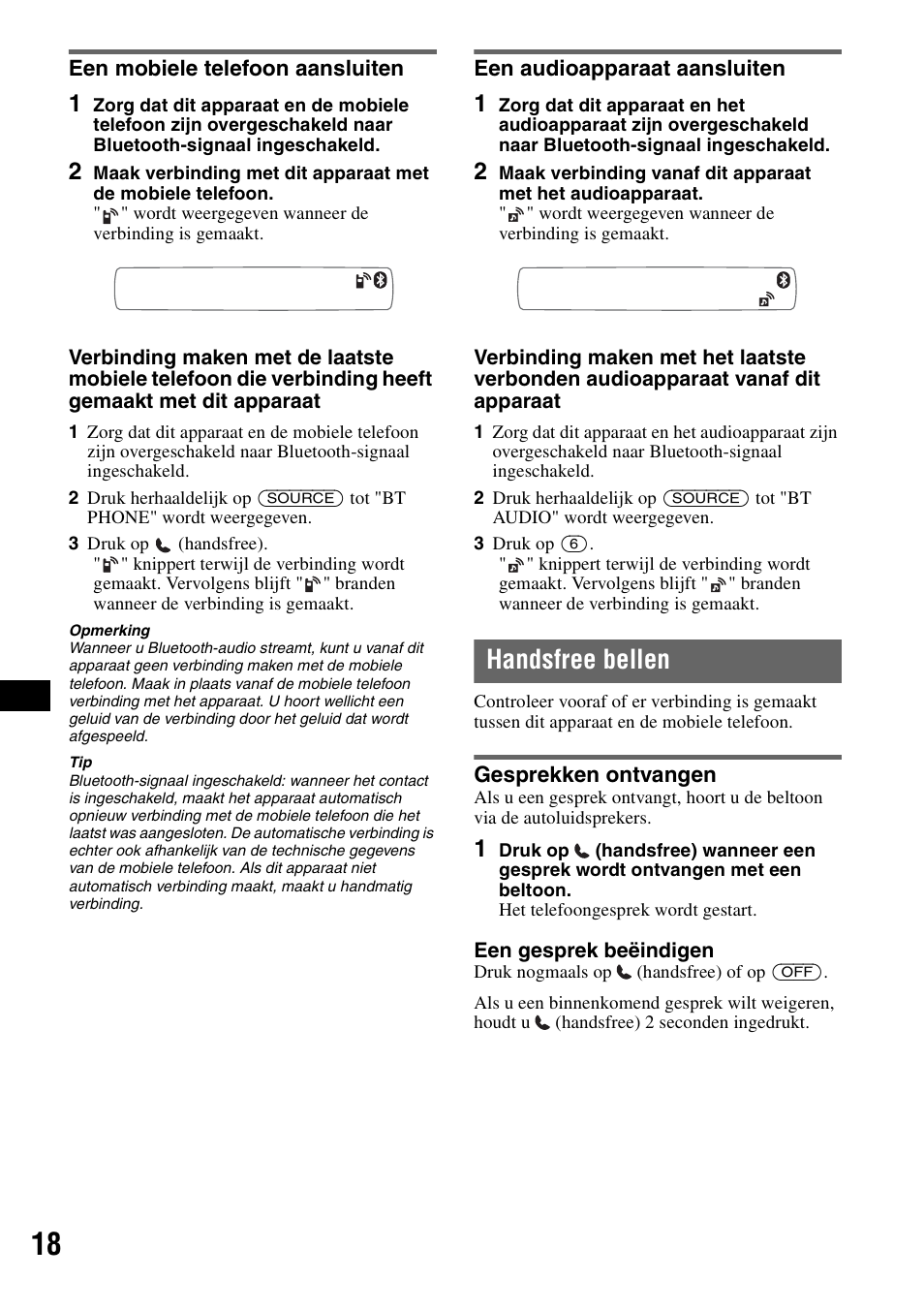 Een mobiele telefoon aansluiten, Een audioapparaat aansluiten, Handsfree bellen | Gesprekken ontvangen | Sony Bluetooth 3-299-319-12 (1) User Manual | Page 144 / 164