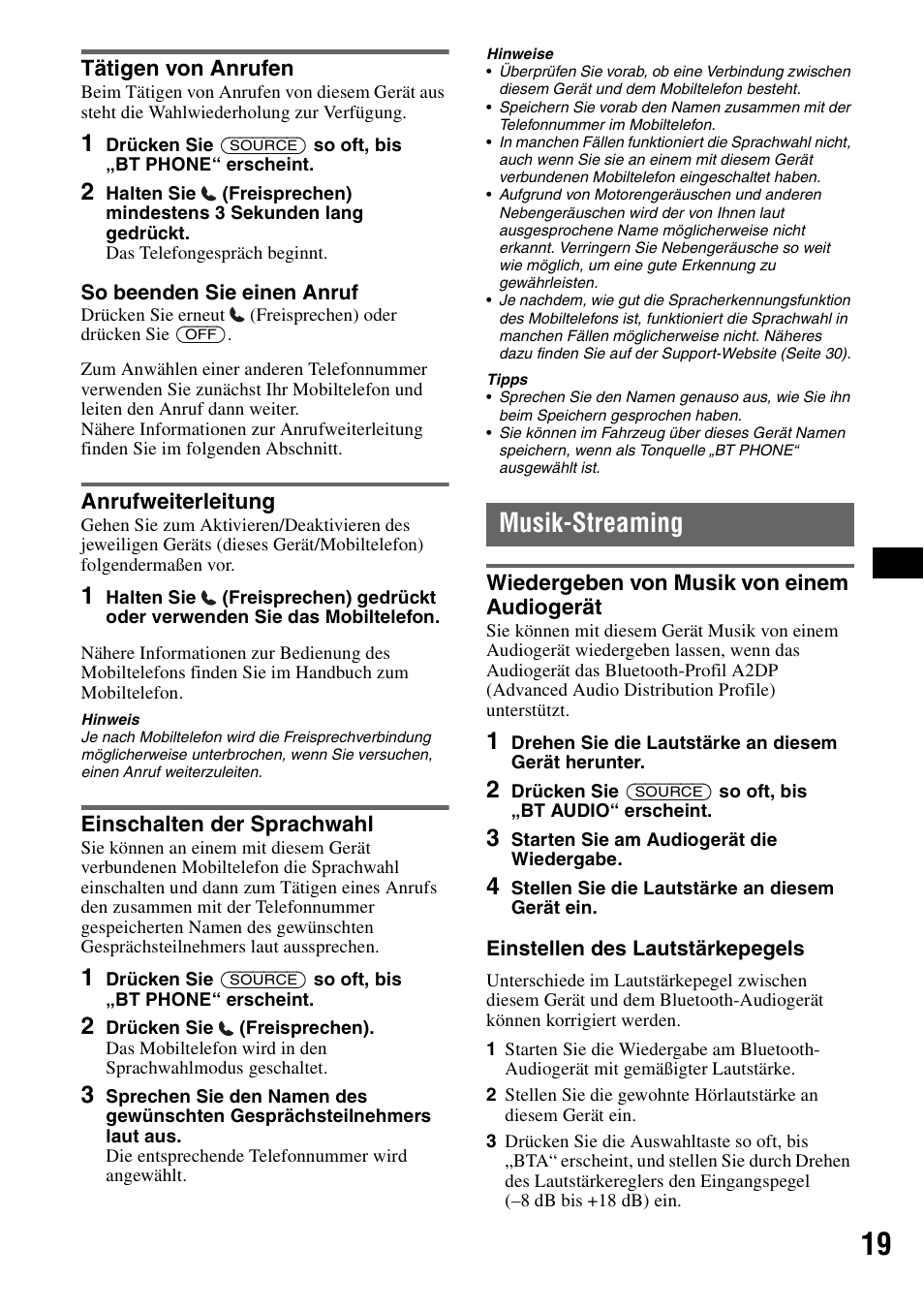 Tätigen von anrufen, Anrufweiterleitung, Einschalten der sprachwahl | Musik-streaming, Wiedergeben von musik von einem audiogerät | Sony Bluetooth 3-299-319-12 (1) User Manual | Page 49 / 164