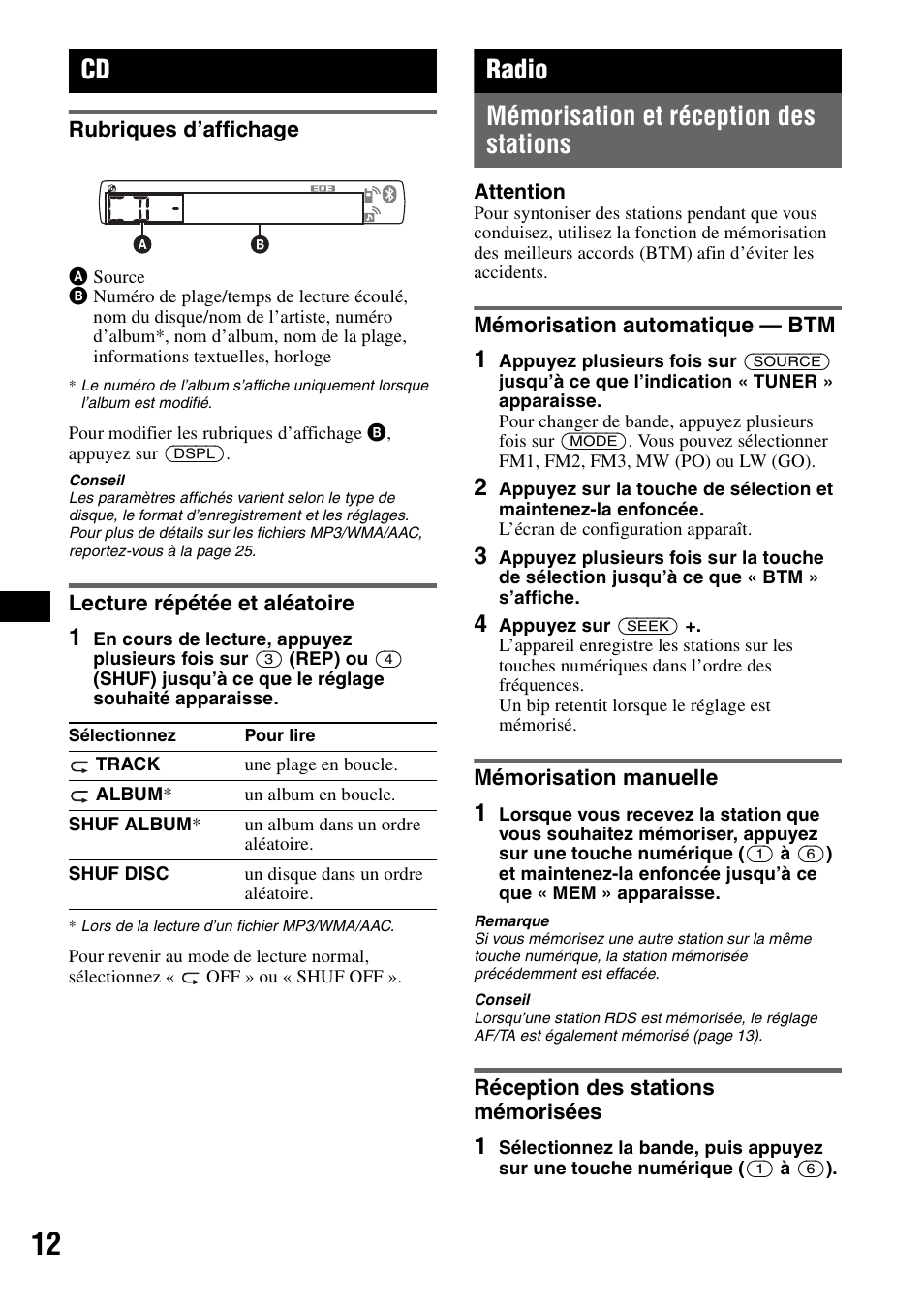 Rubriques d’affichage, Lecture répétée et aléatoire, Radio | Mémorisation et réception des stations, Mémorisation automatique - btm, Mémorisation manuelle, Réception des stations mémorisées, Rubriques d’affichage lecture répétée et aléatoire, Radio mémorisation et réception des stations | Sony Bluetooth 3-299-319-12 (1) User Manual | Page 74 / 164