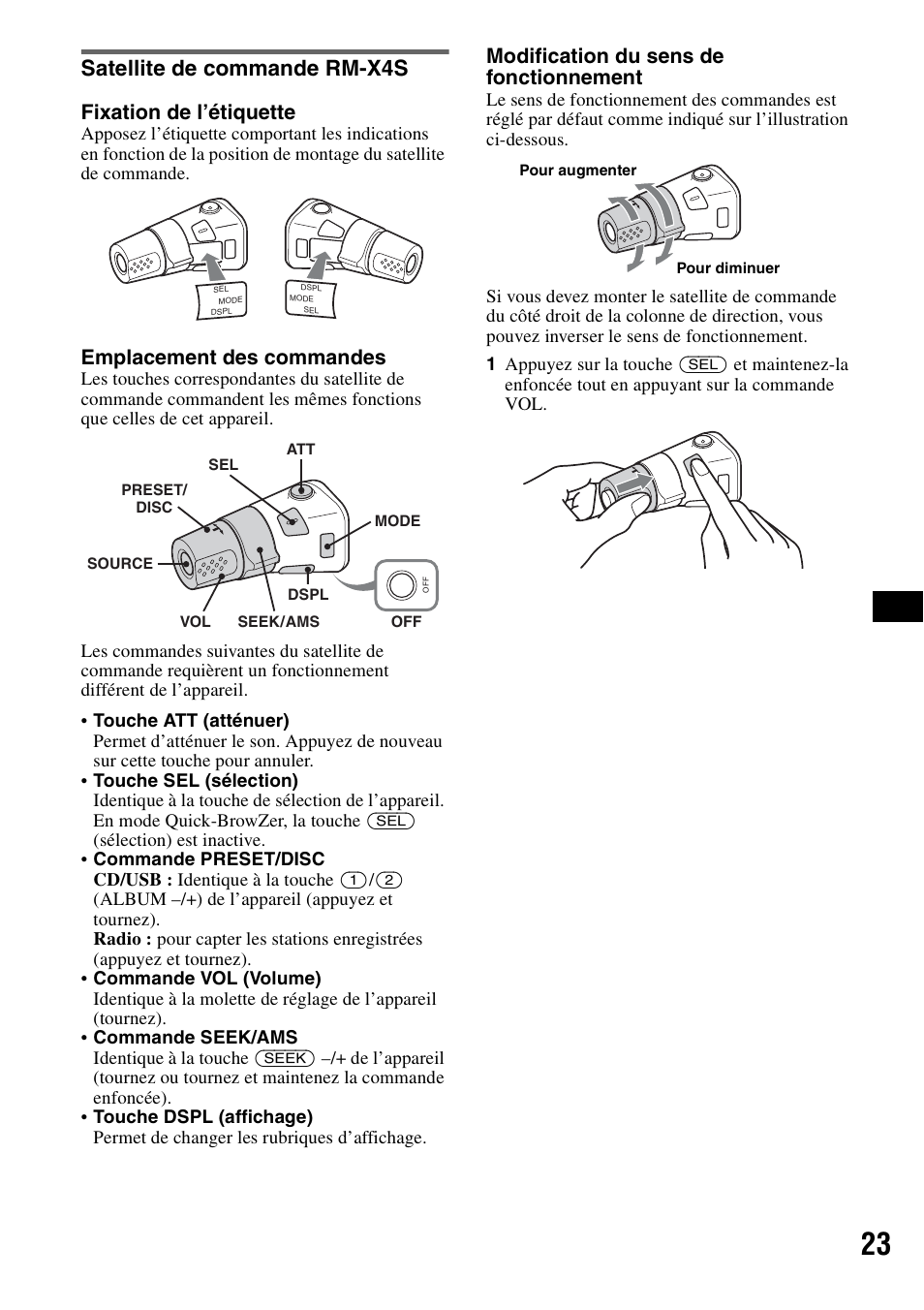 Satellite de commande rm-x4s, Fixation de l’étiquette, Emplacement des commandes | Modification du sens de fonctionnement | Sony Bluetooth 3-299-319-12 (1) User Manual | Page 85 / 164