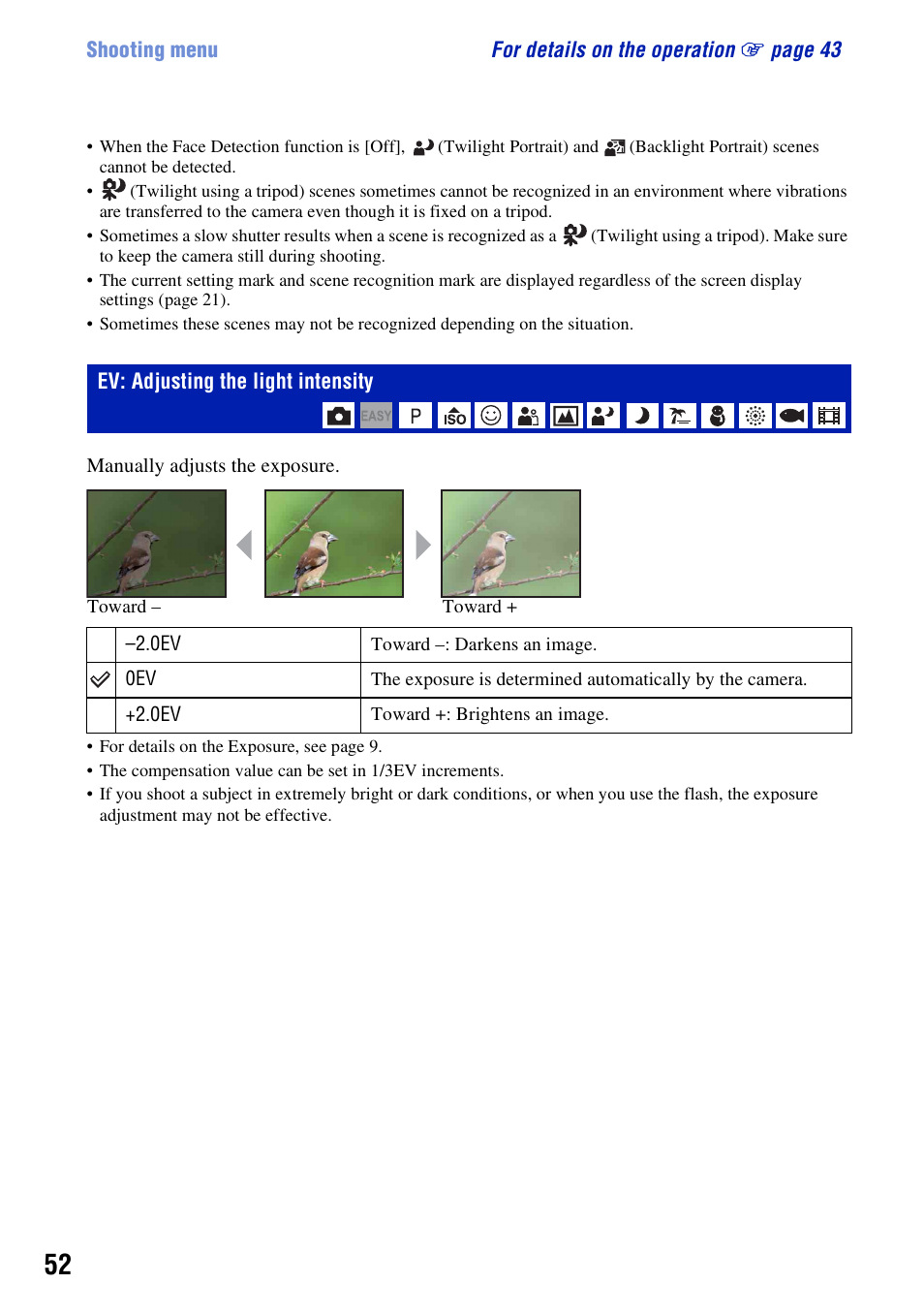 Ev: adjusting the light intensity | Sony Cyber-shot 3-294-896-12(1) User Manual | Page 52 / 138