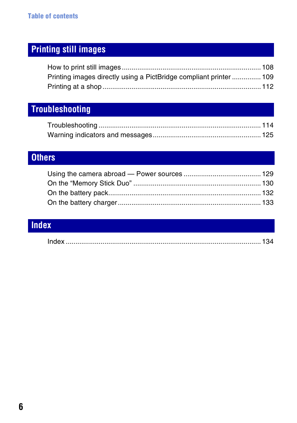 Printing still images troubleshooting others index | Sony Cyber-shot 3-294-896-12(1) User Manual | Page 6 / 138
