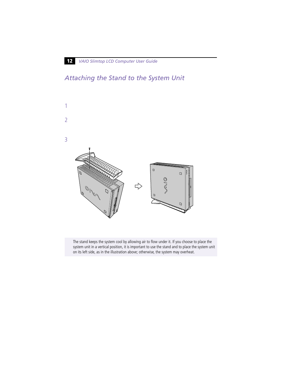 Attaching the stand to the system unit | Sony PCV-L620 User Manual | Page 16 / 52