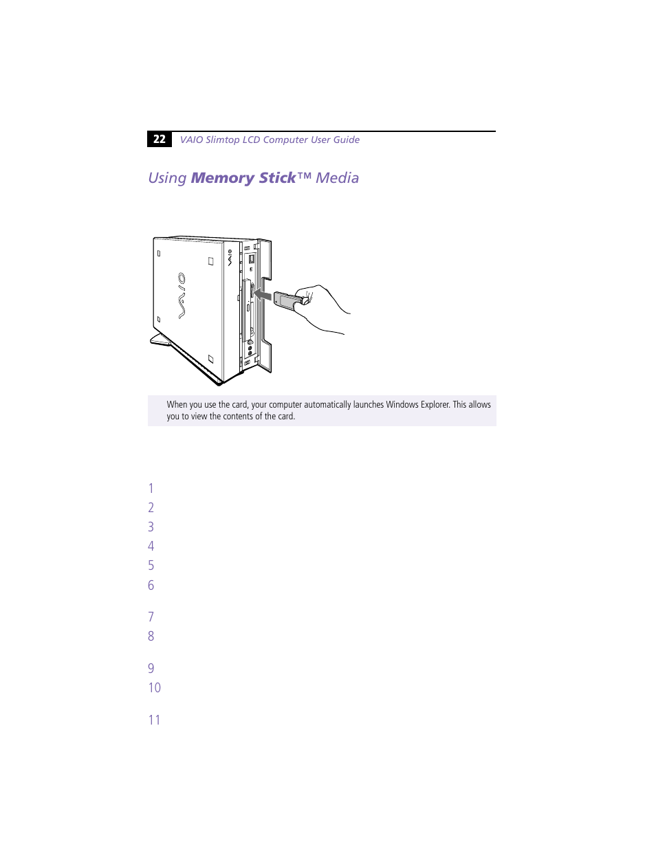 Using memory stick™ media | Sony PCV-L620 User Manual | Page 26 / 52