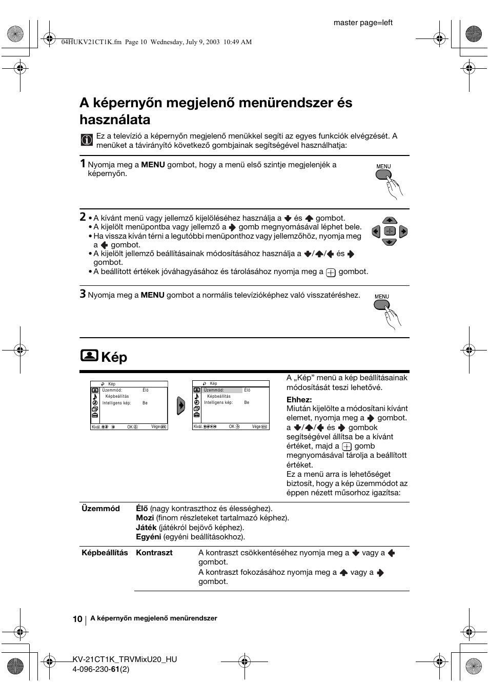 A képernyőn megjelenő menürendszer és használata | Sony KV-21CT1K User Manual | Page 64 / 128