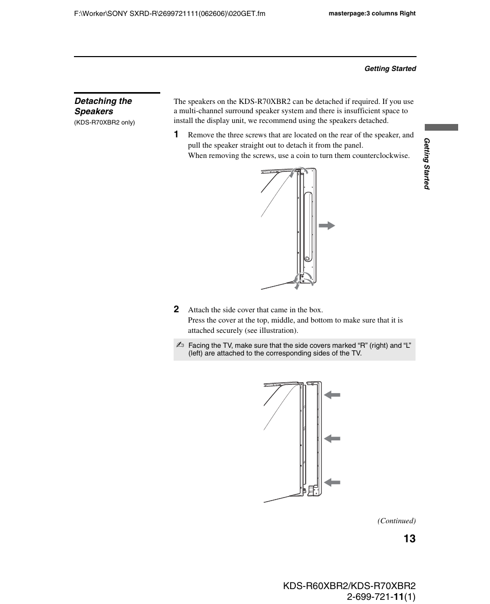 Detaching the speakers (kds-r70xbr2 only) | Sony GRAND WEGA KDS-R70XBR2 User Manual | Page 13 / 83