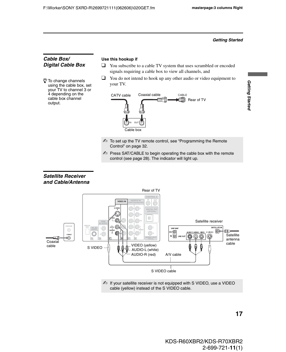 Cable box/ digital cable box, Satellite receiver and cable/antenna, Getting started | Gettin g starte d, Use this hookup if | Sony GRAND WEGA KDS-R70XBR2 User Manual | Page 17 / 83