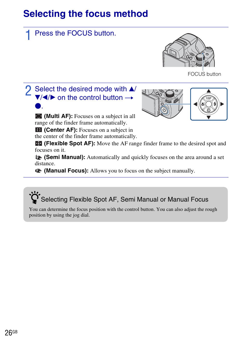 Selecting the focus method | Sony Cyber-shot DSC-HX1 User Manual | Page 26 / 76
