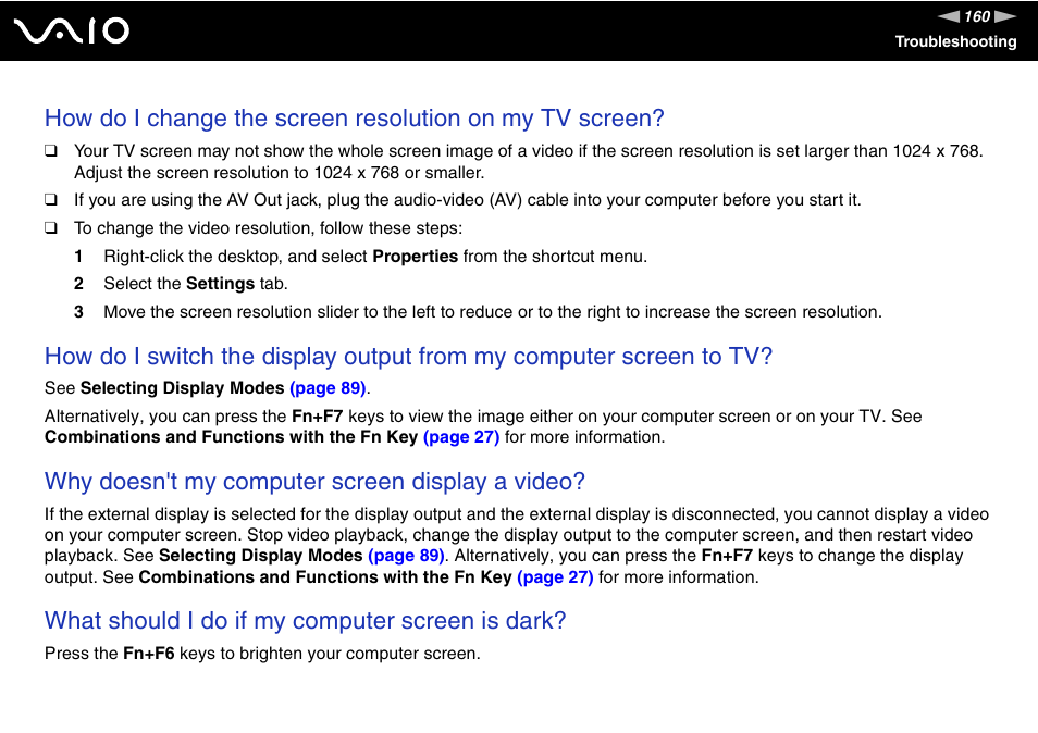 Why doesn't my computer screen display a video, What should i do if my computer screen is dark | Sony VGN-C100 User Manual | Page 160 / 192