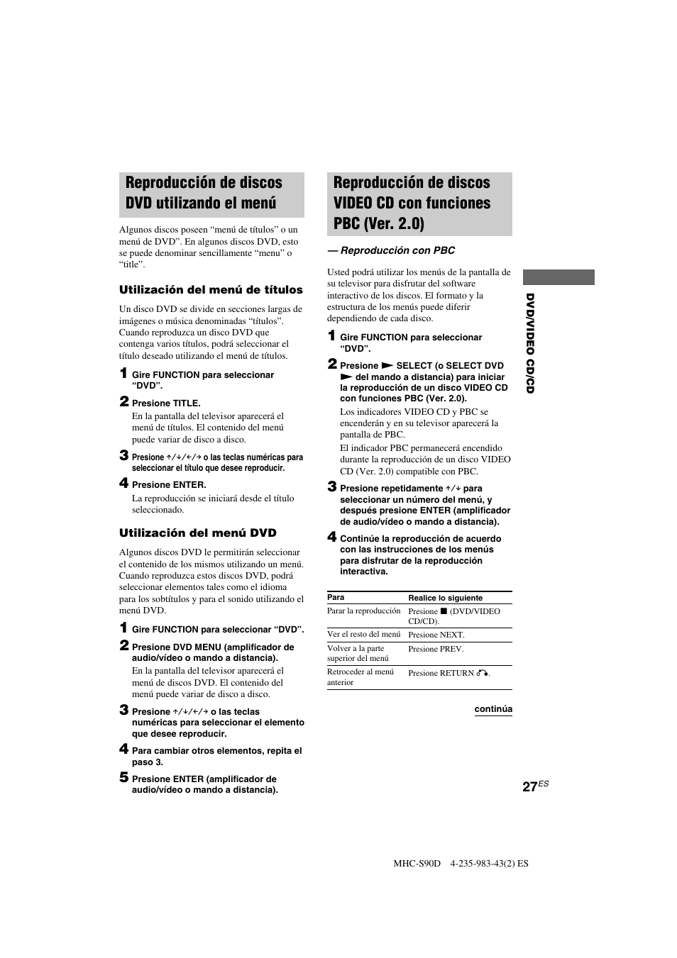 Reproducción de discos dvd utilizando el menú | Sony MHC-S90D User Manual | Page 179 / 228