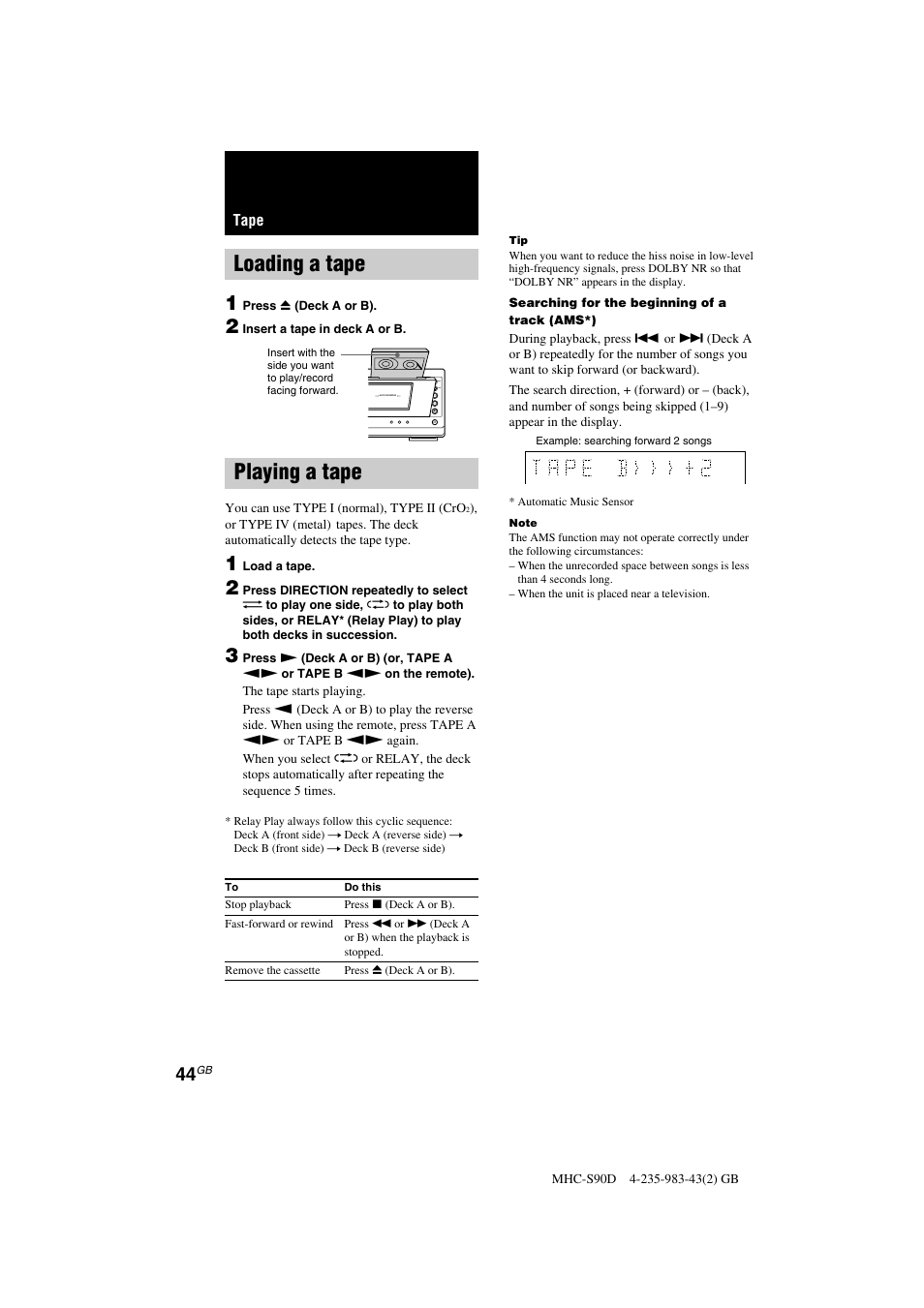 Loading a tape, Playing a tape, Tape | Sony MHC-S90D User Manual | Page 44 / 228