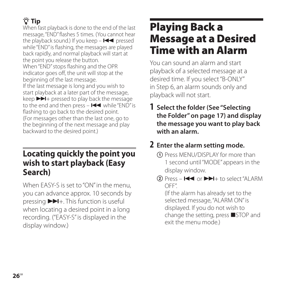 Locating quickly the point you, Wish to start playback, Easy search) | Playing back a message at a desired, Time with an alarm | Sony ICD-P520 User Manual | Page 26 / 56