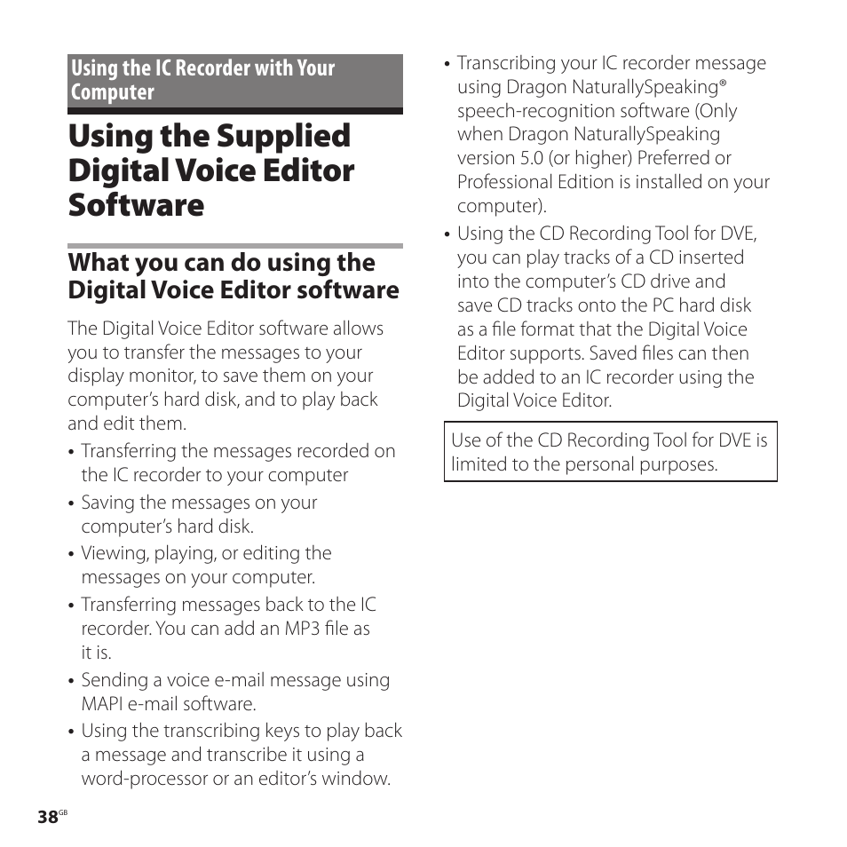 Using the ic recorder with your computer, Using the supplied digital voice editor software, Using the ic recorder with | Your computer, Using the supplied digital voice editor, Software, What you can do using the digital, Voice editor software | Sony ICD-P520 User Manual | Page 38 / 56