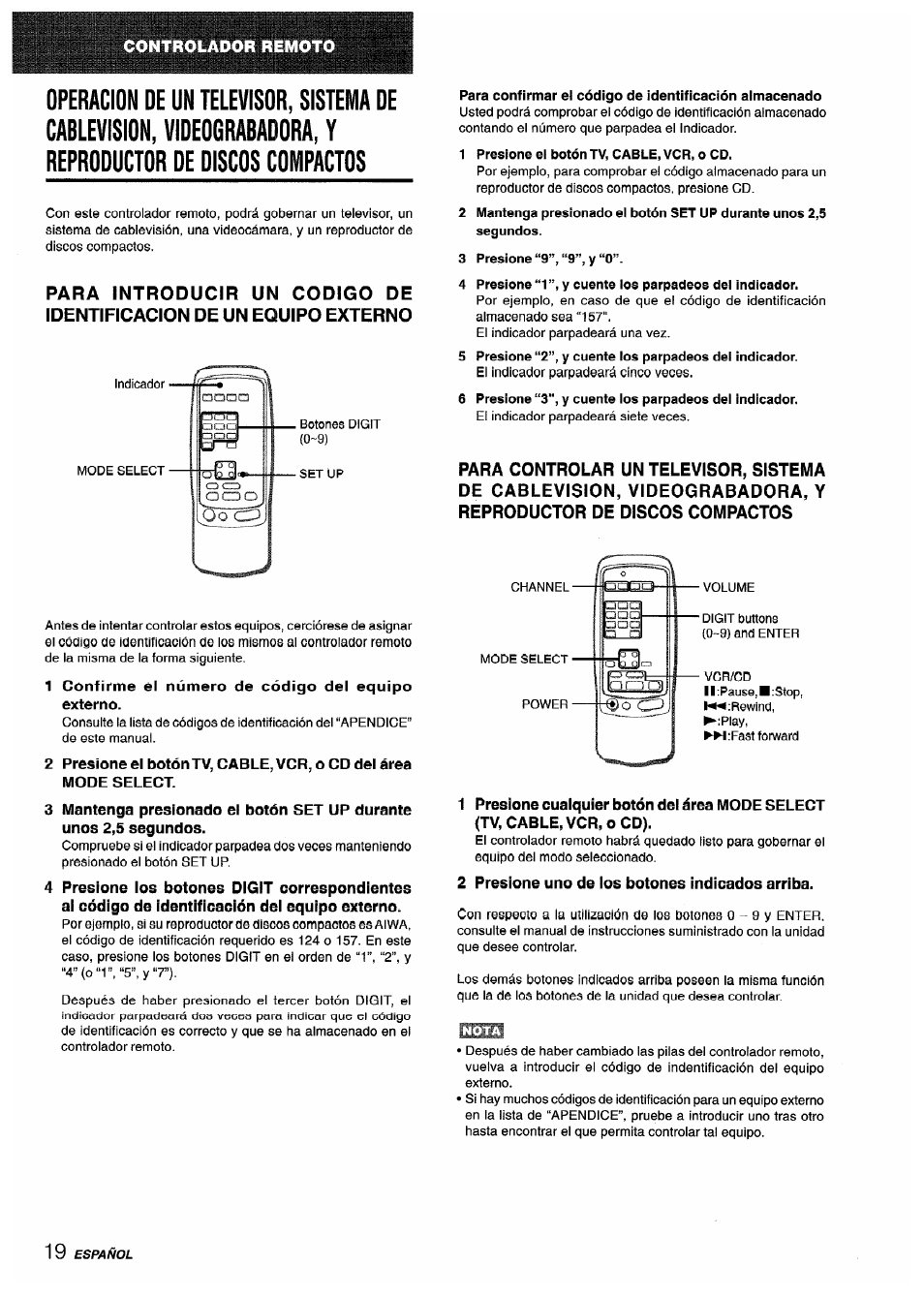 1 confírme el número de código del equipo externo, Operacion de un televisor, sistema de, Cablevision, videograbadora, y | Reproductor de discos compactos | Sony AV-DV75 User Manual | Page 42 / 72