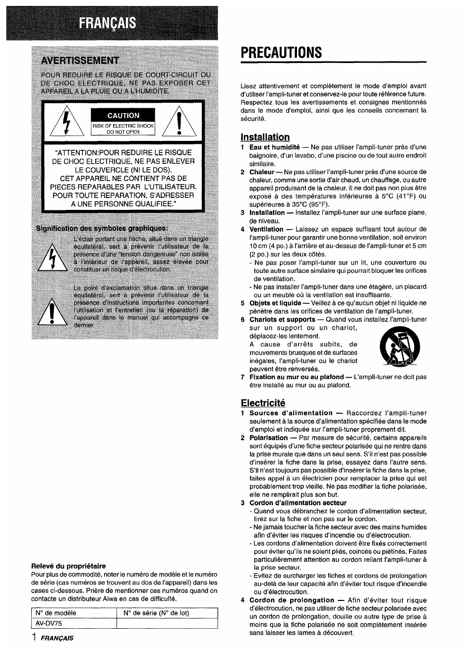 Avertissement, Caution, Signification des symboles graphiques | Precautions, Installation, Relevé du propriétaire, Electricité, 3 cordon d’alimentation secteur, Precauciones | Sony AV-DV75 User Manual | Page 46 / 72