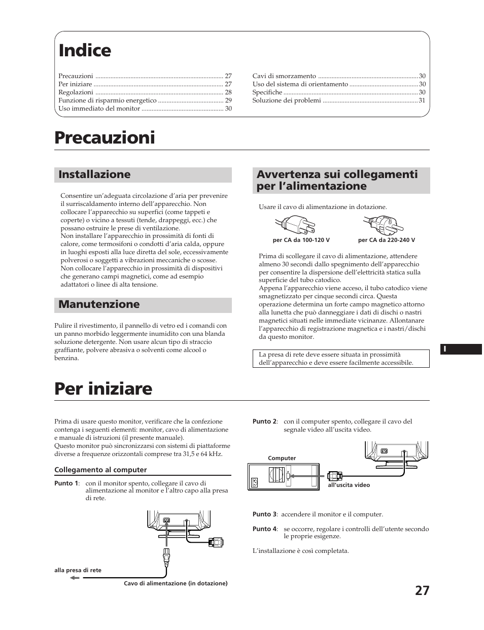 Indice, Precauzioni, Per iniziare | Installazione, Manutenzione, Avvertenza sui collegamenti per l’alimentazione | Sony CPD-17F03 User Manual | Page 27 / 33