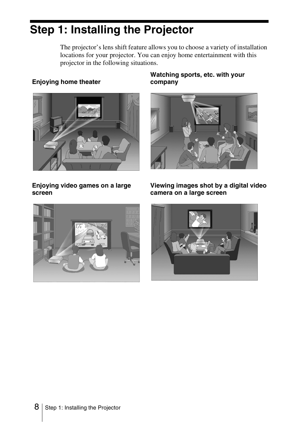 Step 1: installing the projector | Sony Cineza VPL-HS51A User Manual | Page 8 / 68