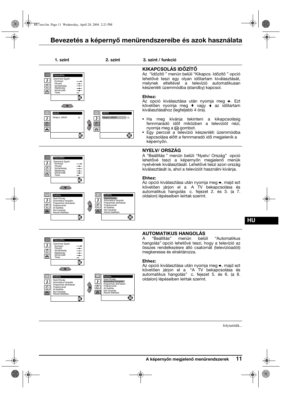 Kikapcsolás időzítő, Nyelv/ ország, Automatikus hangolás | Sony KV-29CS60K User Manual | Page 71 / 124