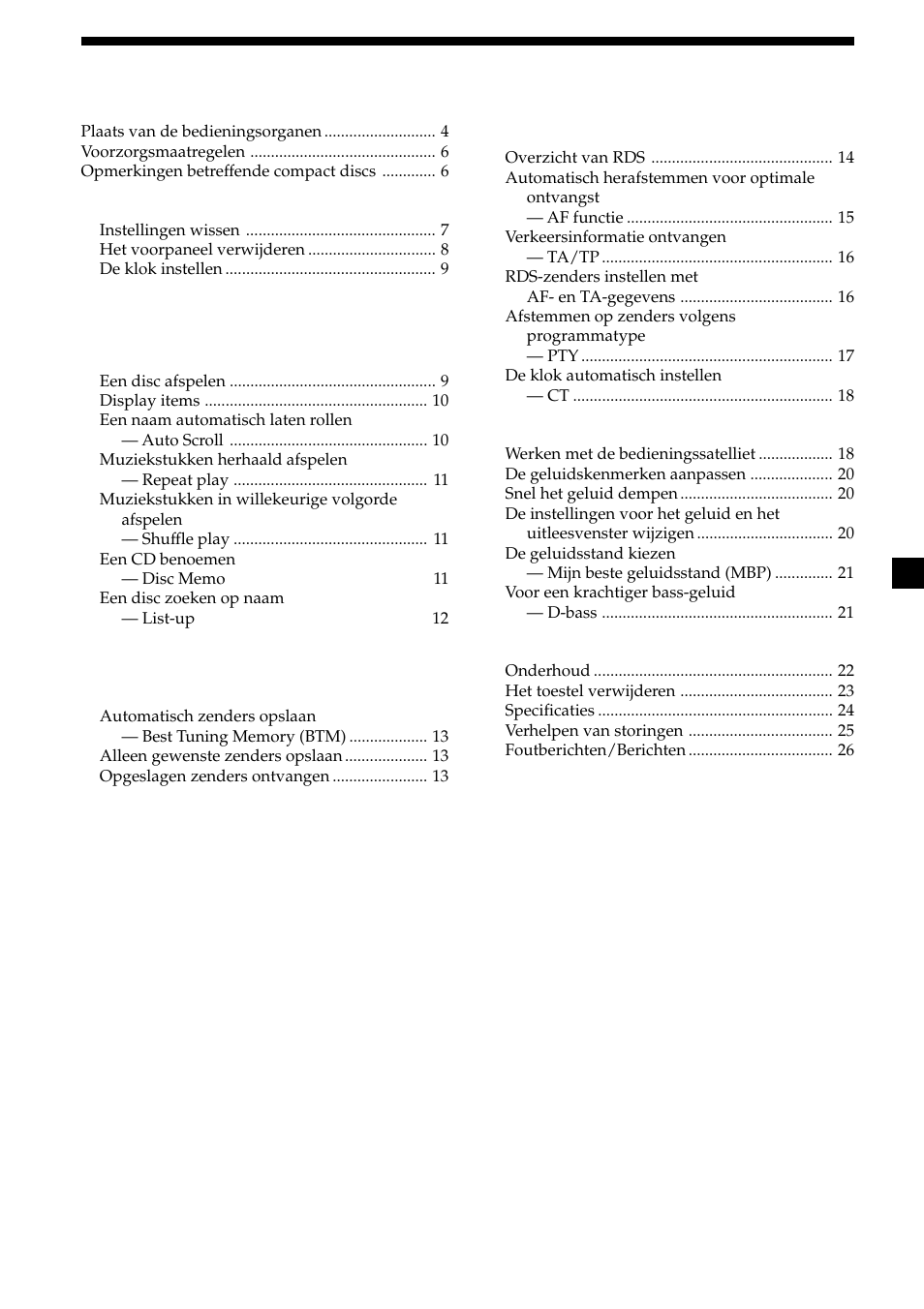 3inhoud, Aan de slag, Cd-speler los verkrijgbare cd/md- apparatuur | Radio, Andere functies, Overige informatie | Sony CDX-CA600 User Manual | Page 107 / 132