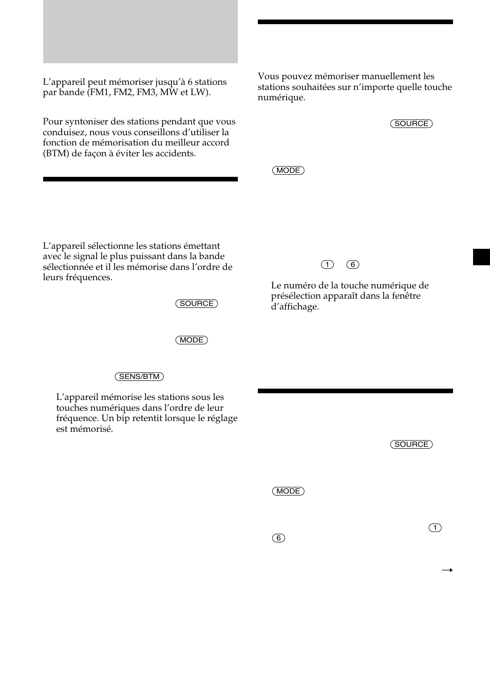 Radio, Mémorisation automatique des stations, Mémorisation des stations souhaitées seulement | Ecoute des stations mémorisées | Sony CDX-CA600 User Manual | Page 65 / 132