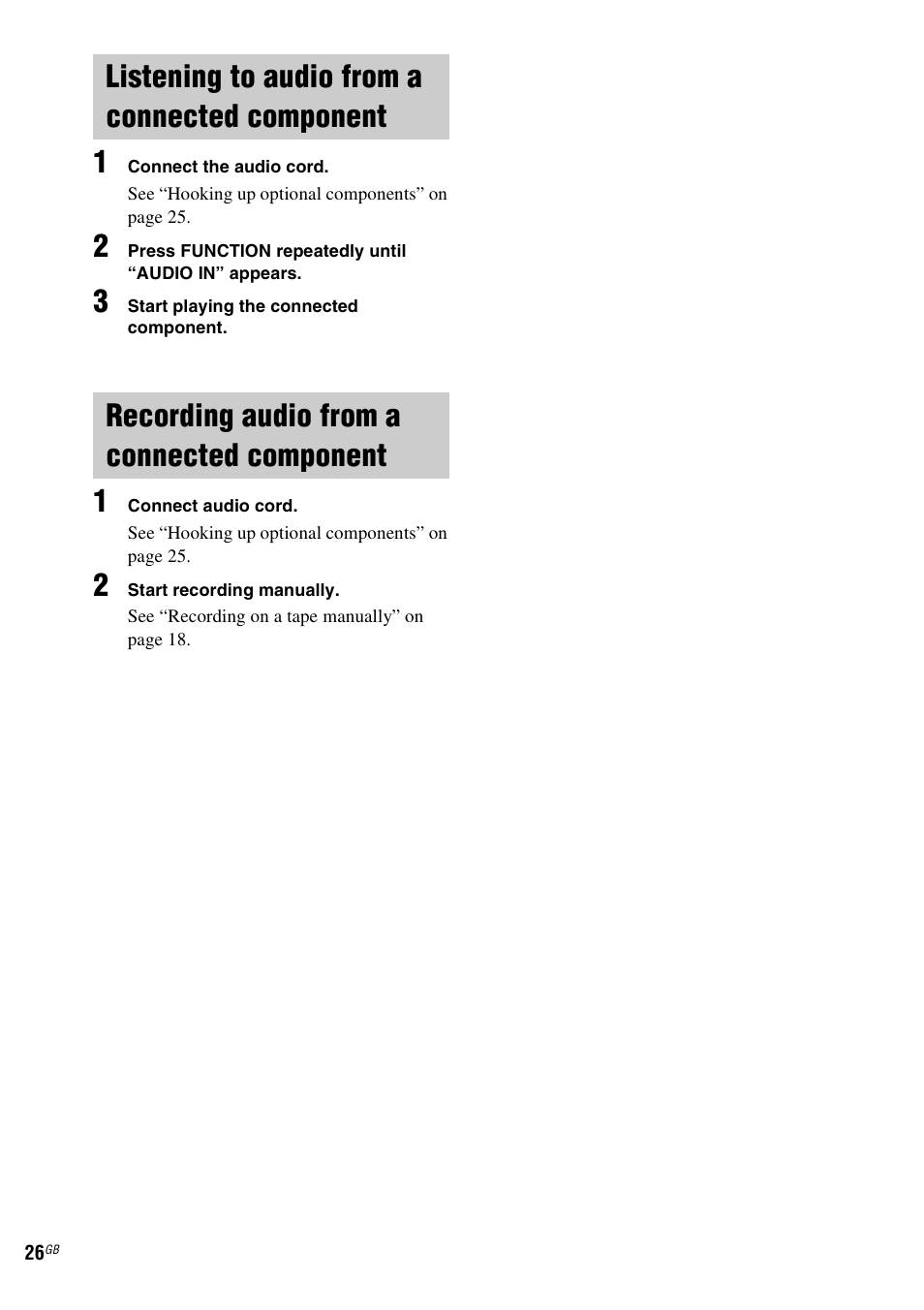 Listening to audio from a connected component, Recording audio from a connected component, Listening to audio from a connected | Component, Recording audio from a connected | Sony CMT-GPX9DAB User Manual | Page 26 / 36