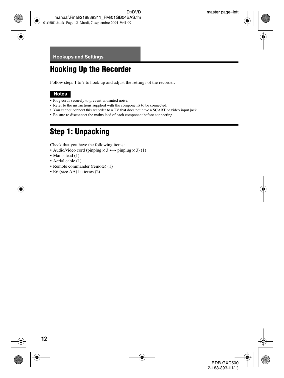 Hooking up the recorder, Step 1: unpacking | Sony RDR-GXD500 User Manual | Page 12 / 110