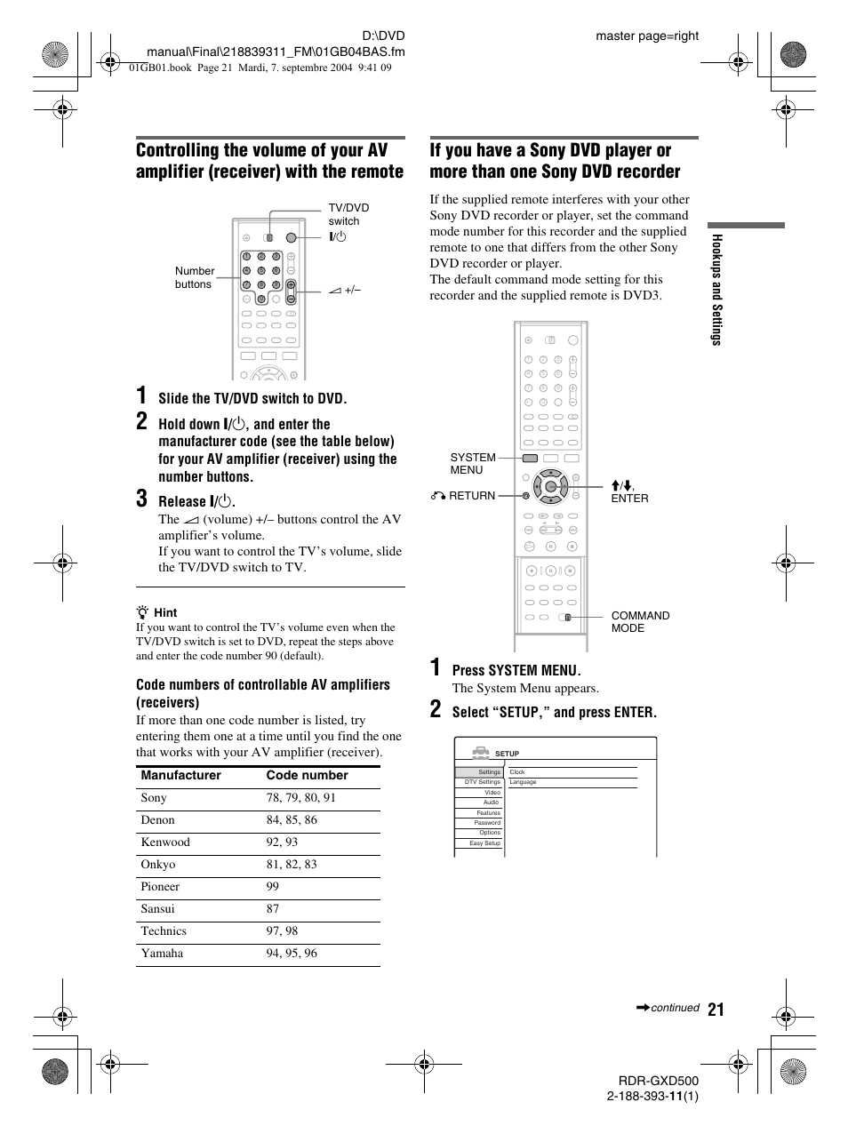 Slide the tv/dvd switch to dvd, Release [ / 1, Press system menu | Select “setup,” and press enter | Sony RDR-GXD500 User Manual | Page 21 / 110