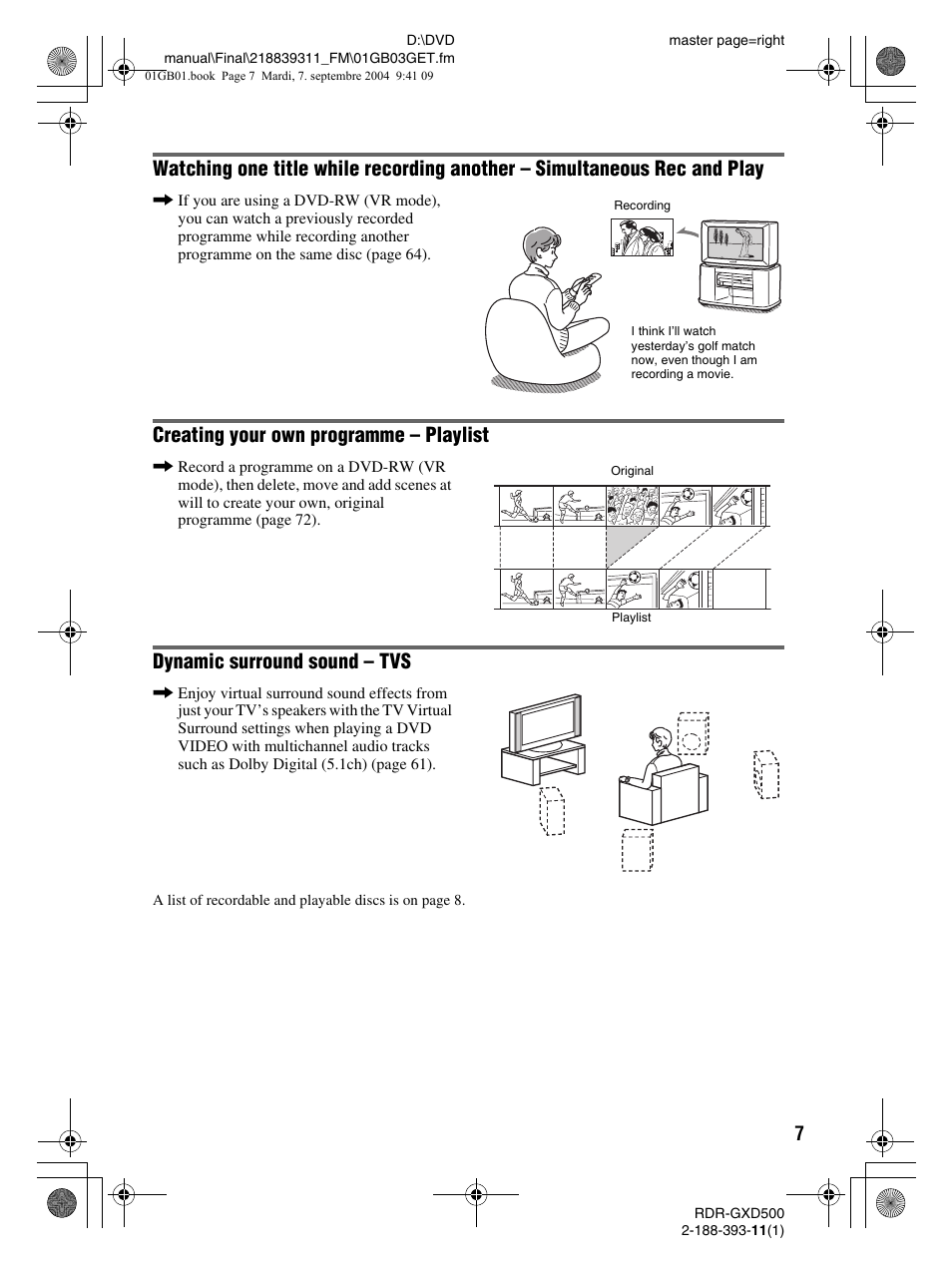 Creating your own programme – playlist, Dynamic surround sound – tvs | Sony RDR-GXD500 User Manual | Page 7 / 110