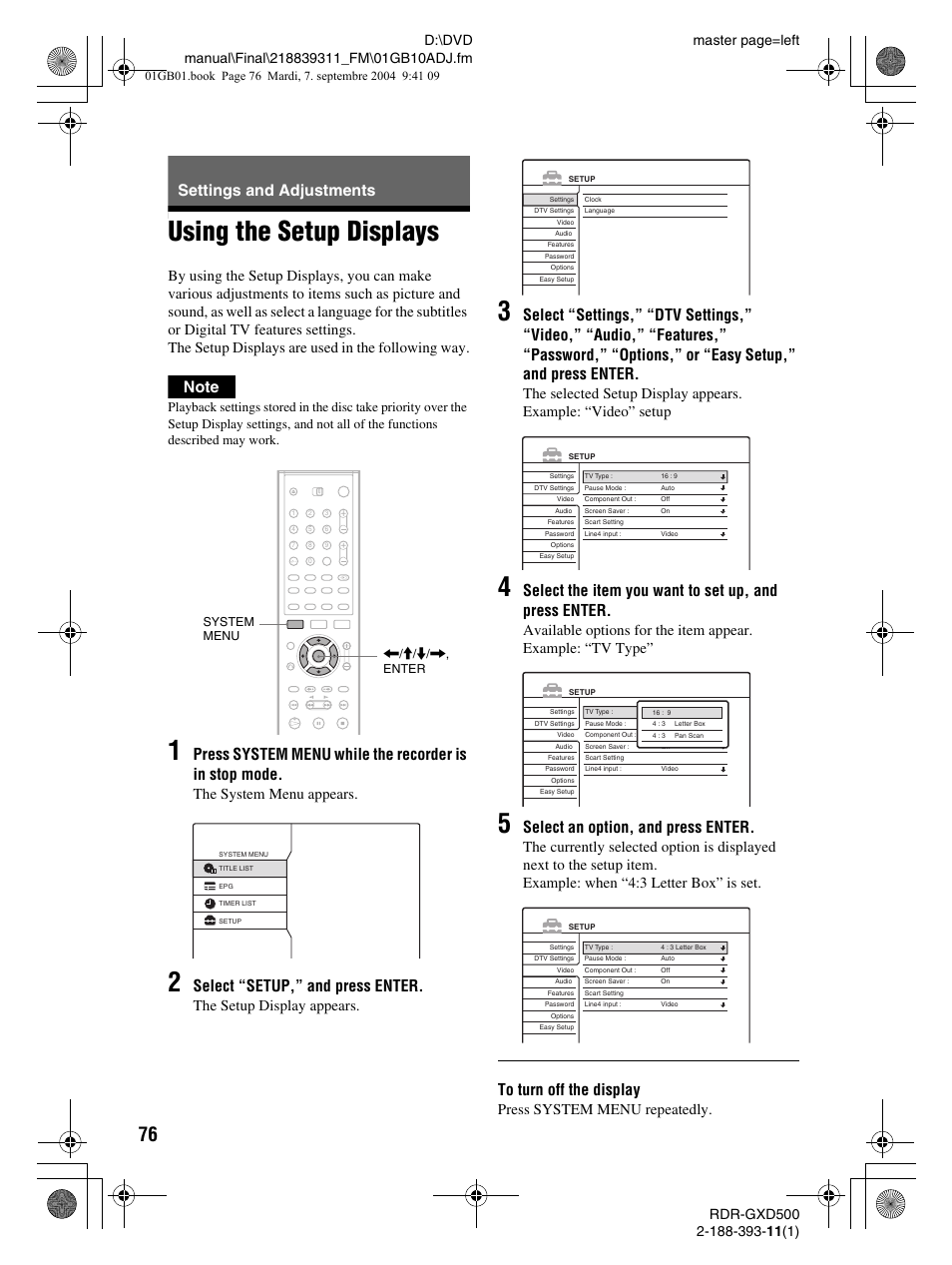 Using the setup displays, Settings and adjustments, Select “setup,” and press enter | Select an option, and press enter, The system menu appears, The setup display appears, Press system menu repeatedly | Sony RDR-GXD500 User Manual | Page 76 / 110