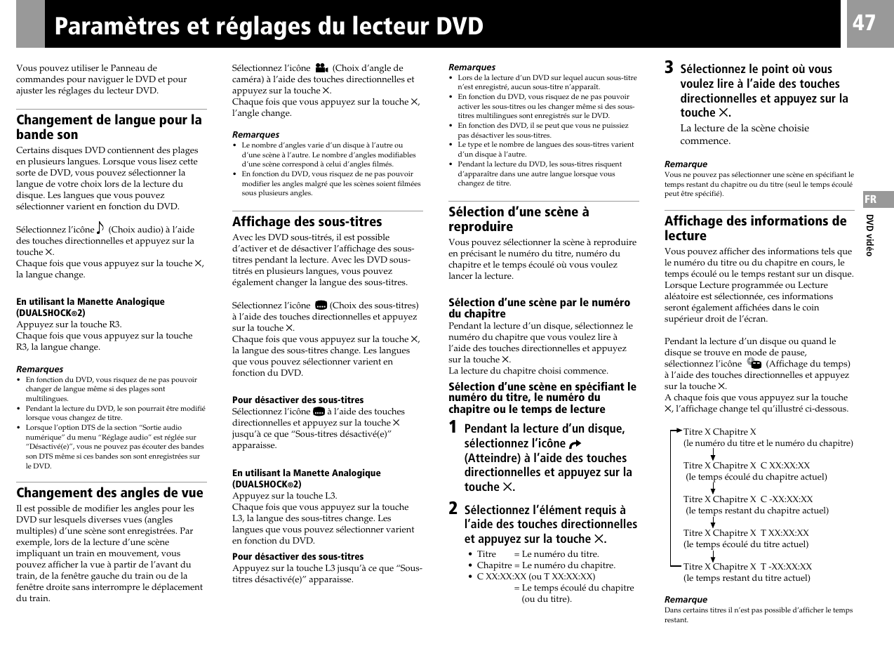 Paramètres et réglages du lecteur dvd, Changement de langue pour la bande son, Changement des angles de vue | Affichage des sous-titres, Sélection d’une scène à reproduire, Affichage des informations de lecture | Sony SCPH-50004 SS User Manual | Page 47 / 116