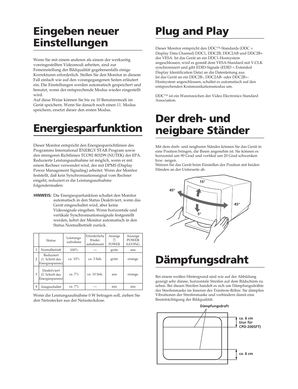 Plug and play eingeben neuer einstellungen, Energiesparfunktion, Der dreh- und neigbare ständer | Dämpfungsdraht | Sony CPD-100SFT User Manual | Page 24 / 44