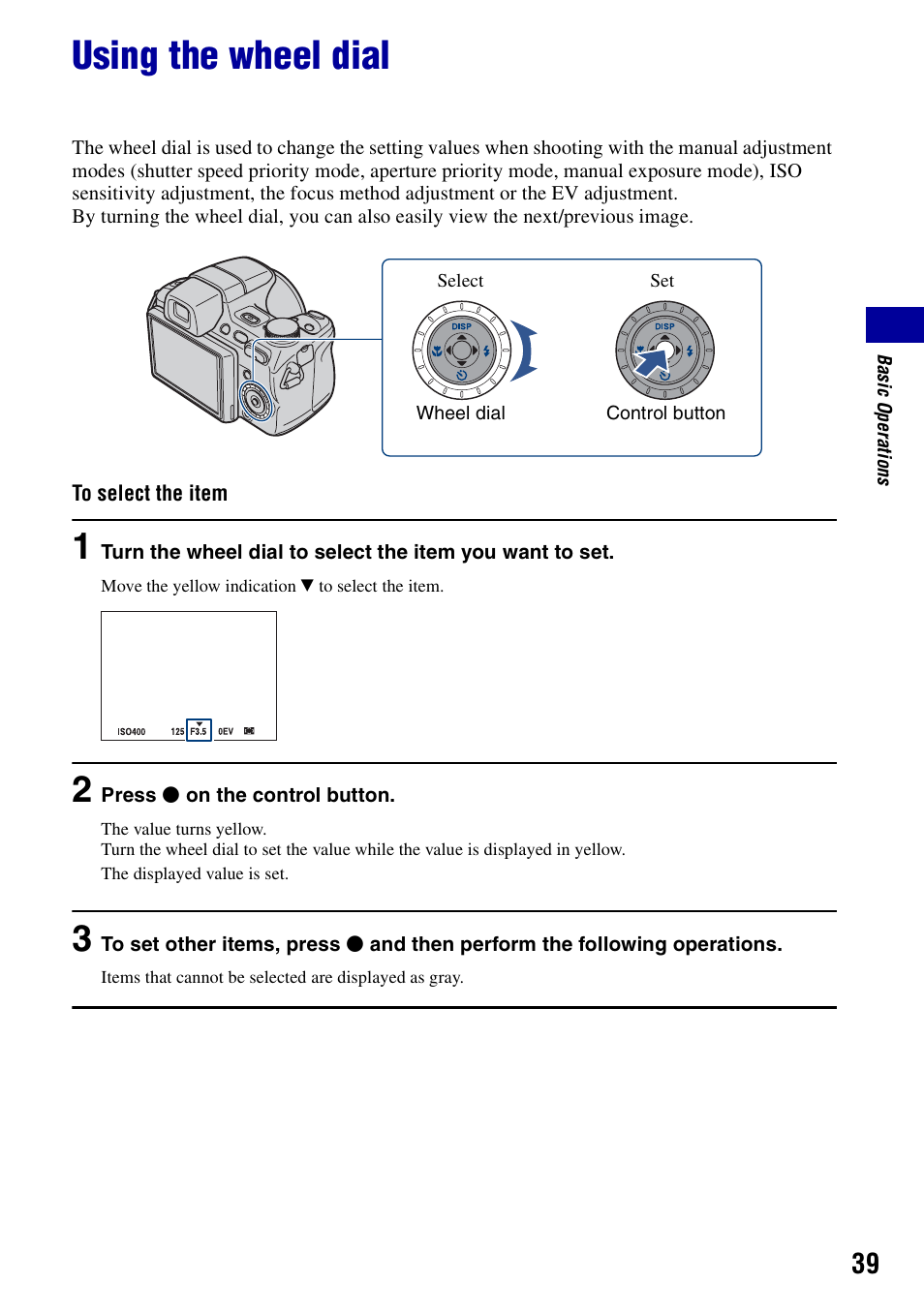 Using the wheel dial | Sony Cyber-shot 3-295-460-12(1) User Manual | Page 39 / 154