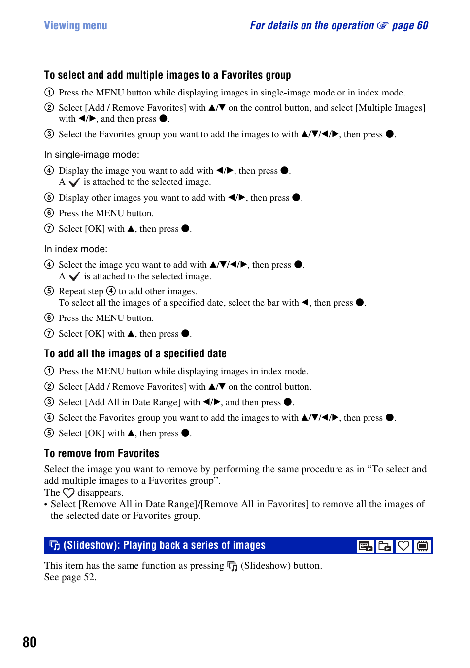 Slideshow): playing back a series of images | Sony Cyber-shot 3-295-460-12(1) User Manual | Page 80 / 154