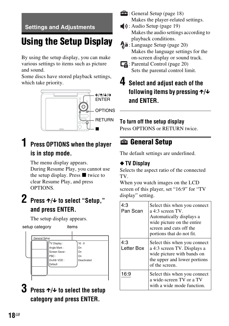 Settings and adjustments, Using the setup display, General setup | Press options when the player is in stop mode, Press x / x to select “setup,” and press enter, Tv display | Sony DVP FX750 User Manual | Page 18 / 200