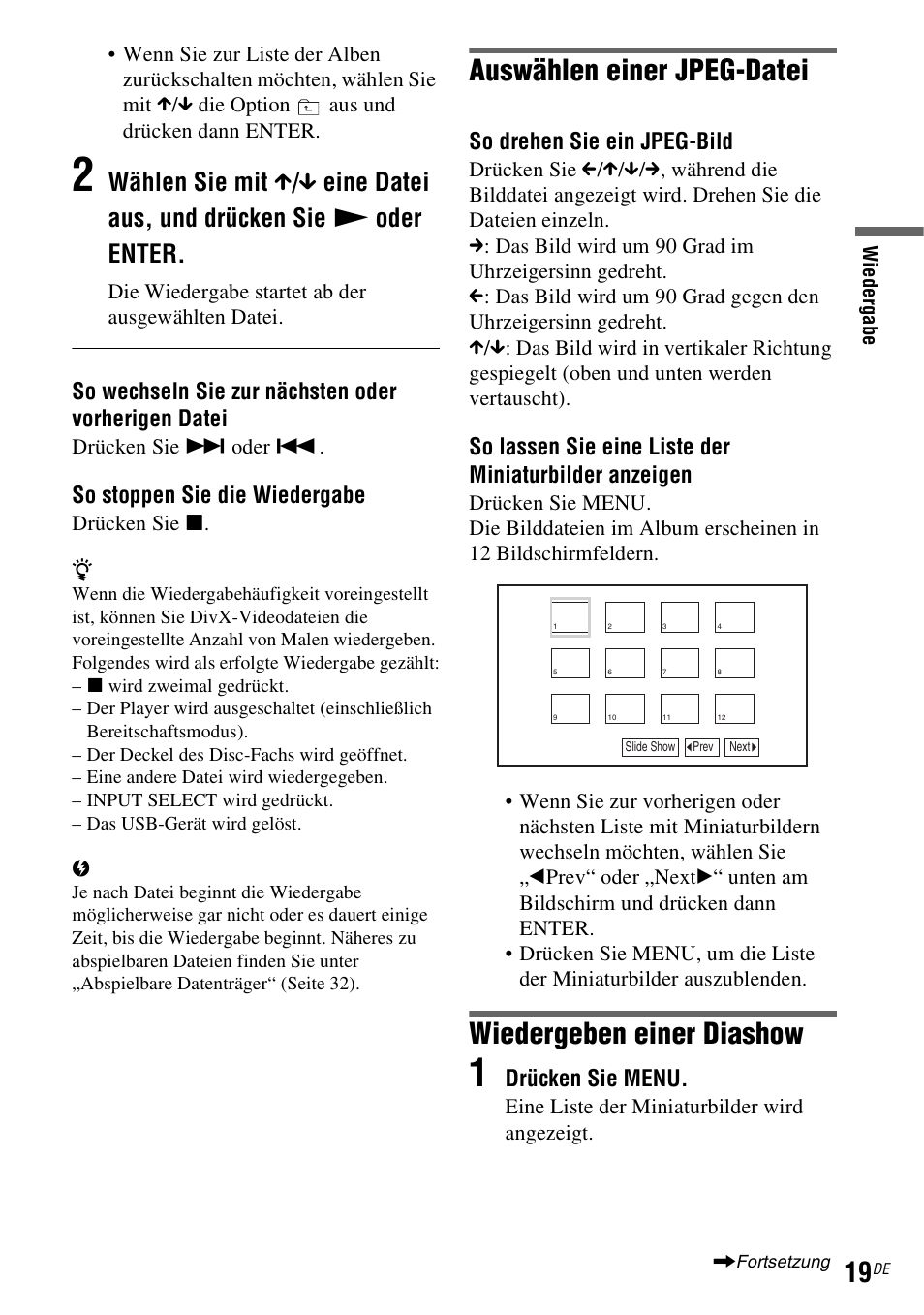 Auswählen einer jpeg-datei, Wiedergeben einer diashow, So wechseln sie zur nächsten oder vorherigen datei | So stoppen sie die wiedergabe, So drehen sie ein jpeg-bild, Drücken sie menu | Sony DVP FX750 User Manual | Page 81 / 200