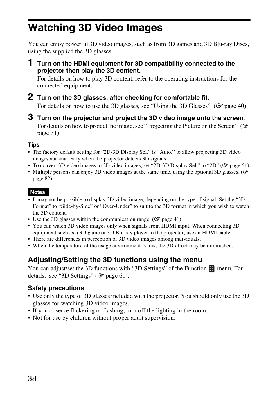 Watching 3d video images | Sony Video Projector VPL-VW90ES User Manual | Page 38 / 100