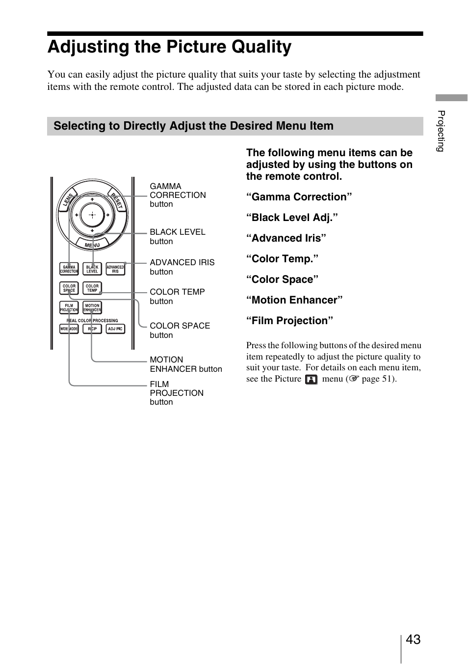 Adjusting the picture quality, Selecting to directly adjust the desired menu item | Sony Video Projector VPL-VW90ES User Manual | Page 43 / 100