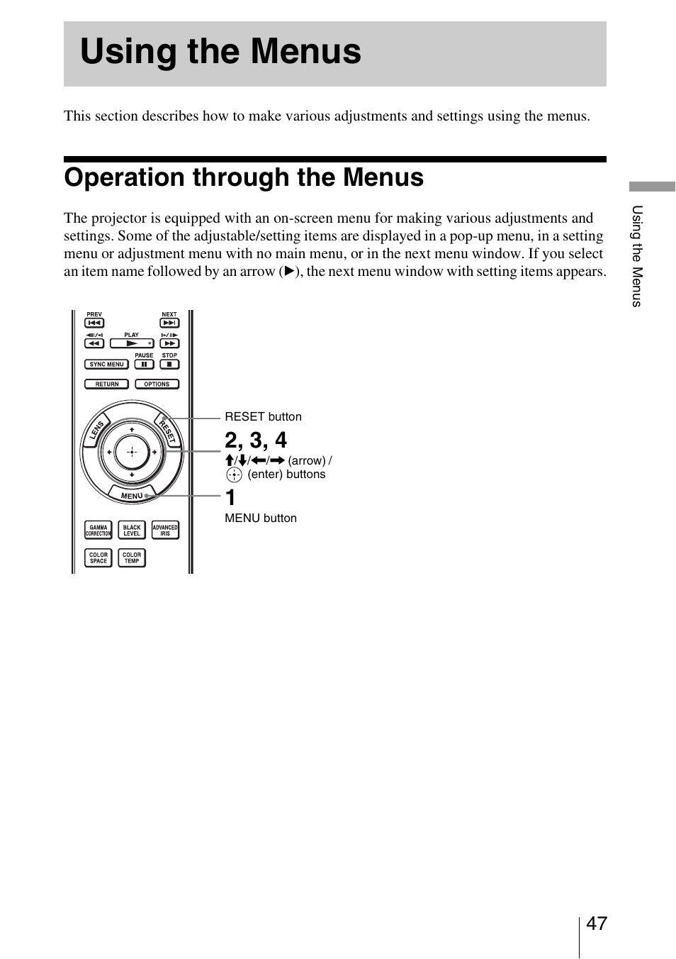 Using the menus, Operation through the menus | Sony Video Projector VPL-VW90ES User Manual | Page 47 / 100