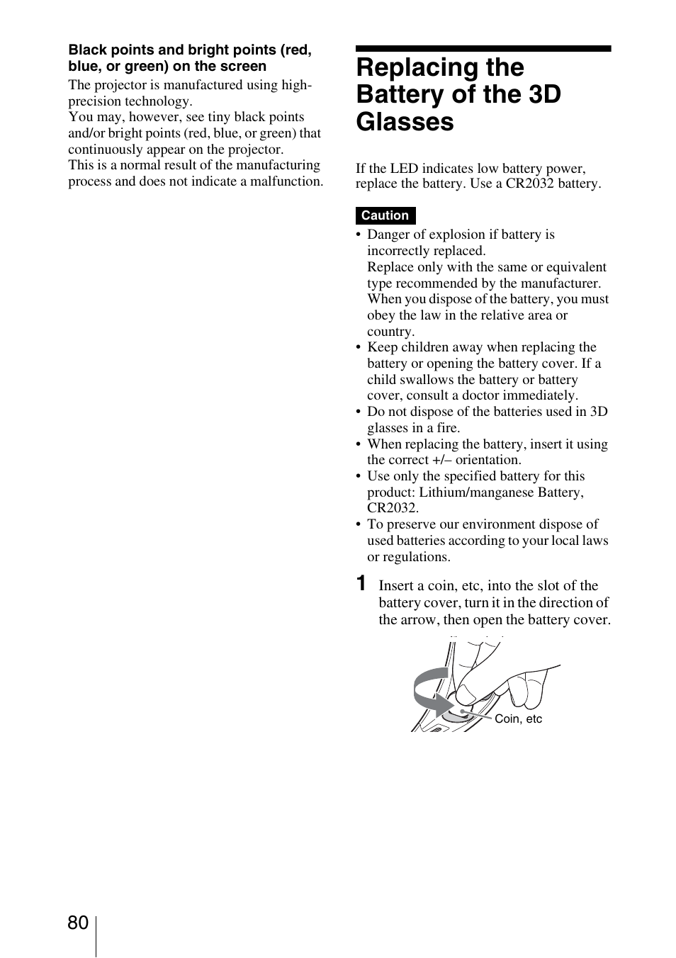 Replacing the battery of the 3d glasses | Sony Video Projector VPL-VW90ES User Manual | Page 80 / 100