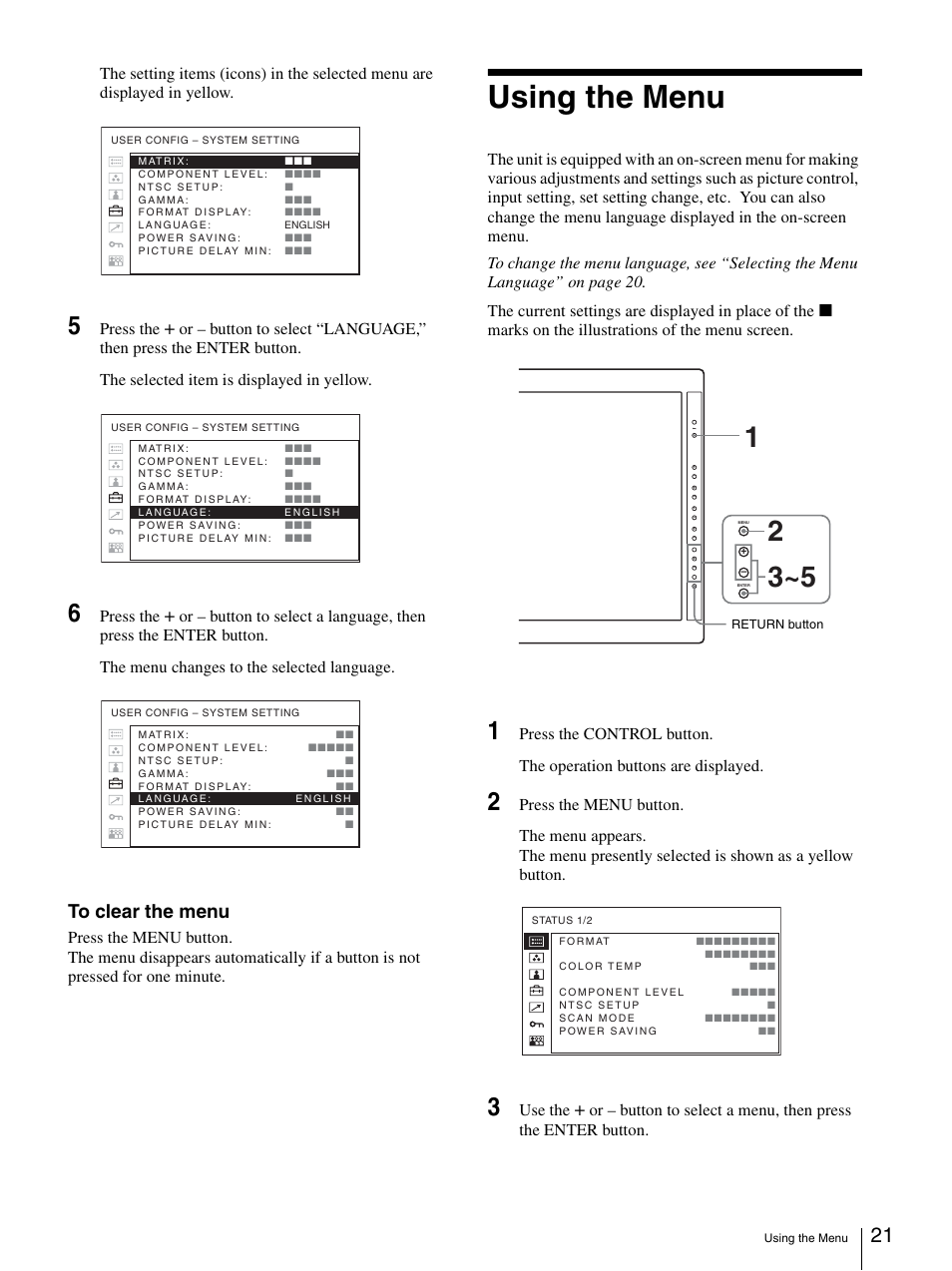 Using the menu, Press the, Use the | Sony LMD-3250MD User Manual | Page 21 / 40