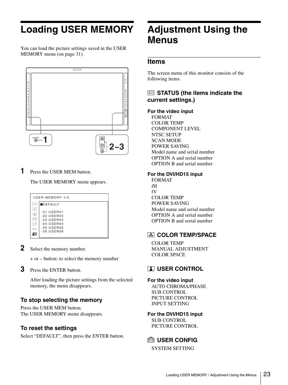 Loading user memory, Adjustment using the menus, Items | Loading user memory adjustment using the menus, Status (the items indicate the current settings.), Color temp/space, User control, User config | Sony LMD-3250MD User Manual | Page 23 / 40