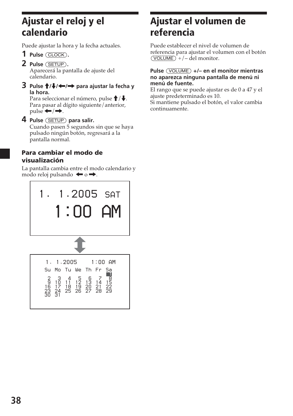 Ajustar el reloj y el calendario, Ajustar el volumen de referencia, 00 am | 38 ajustar el volumen de referencia, S a t | Sony MV-700HR User Manual | Page 134 / 148