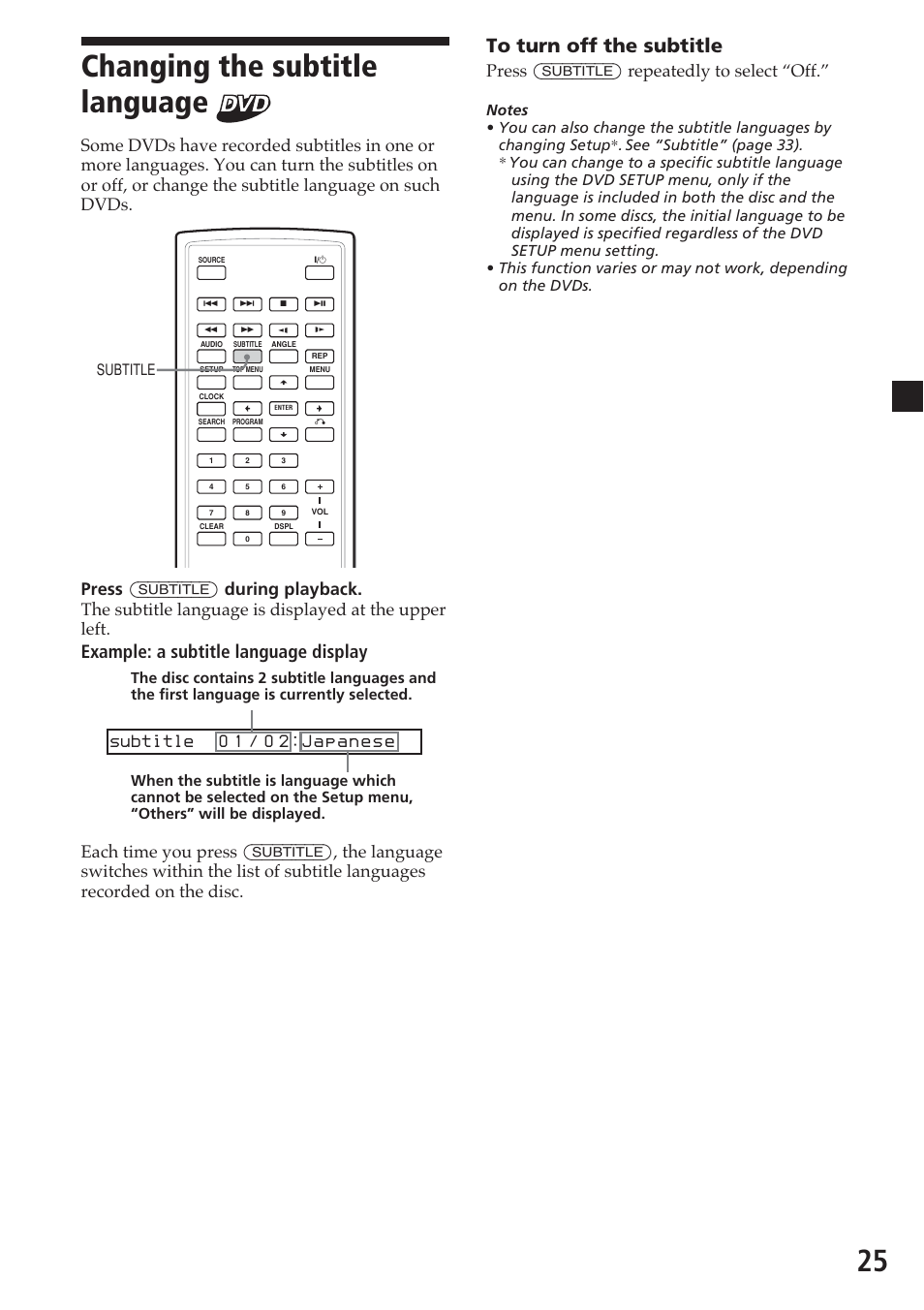 Changing the subtitle language, 25 changing the subtitle language, Example: a subtitle language display | Press (subtitle) repeatedly to select “off, Subtitle, See “subtitle” (page 33) | Sony MV-700HR User Manual | Page 25 / 148