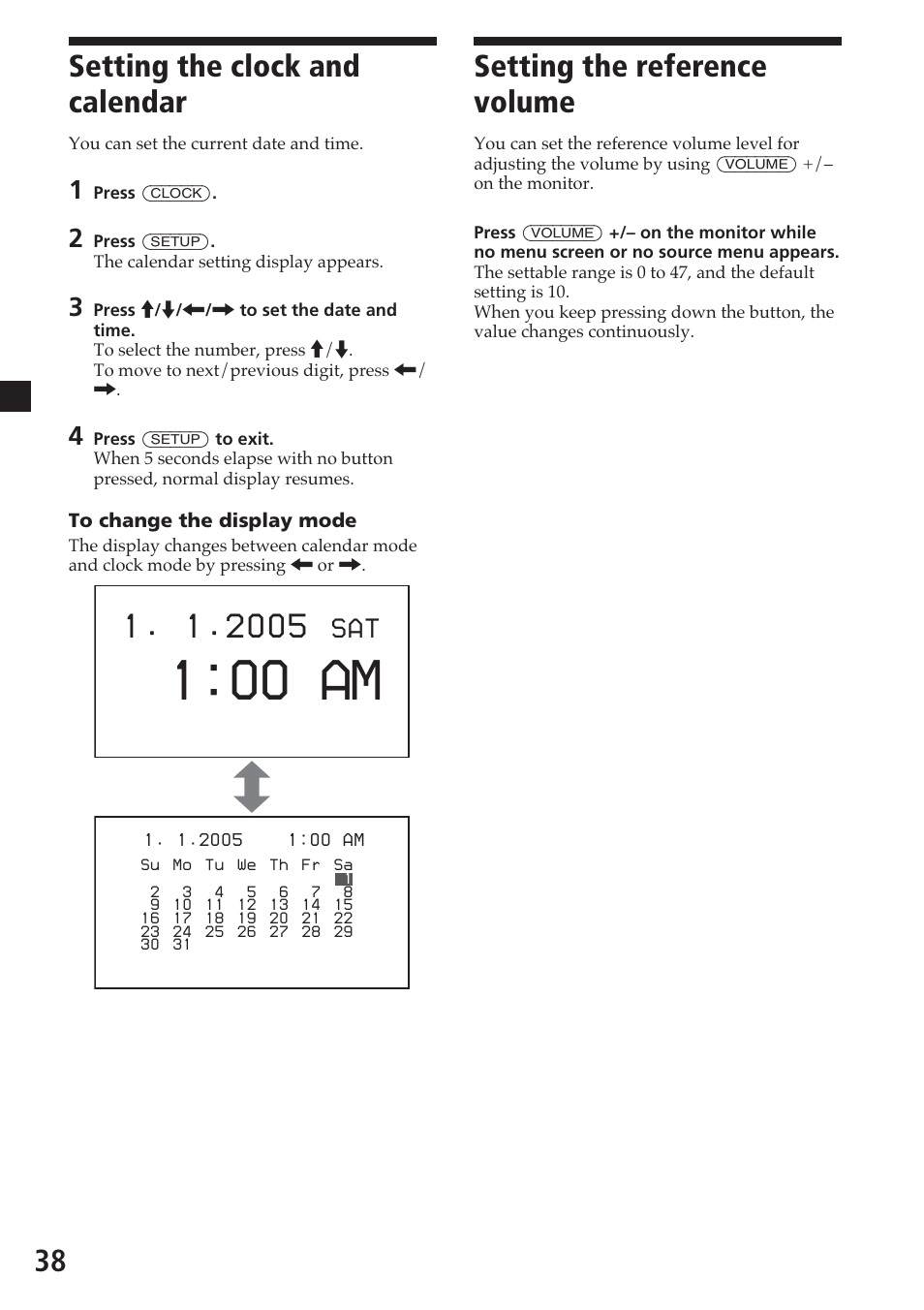 Setting the clock and calendar, Setting the reference volume, 00 am | 38 setting the reference volume, S a t | Sony MV-700HR User Manual | Page 38 / 148