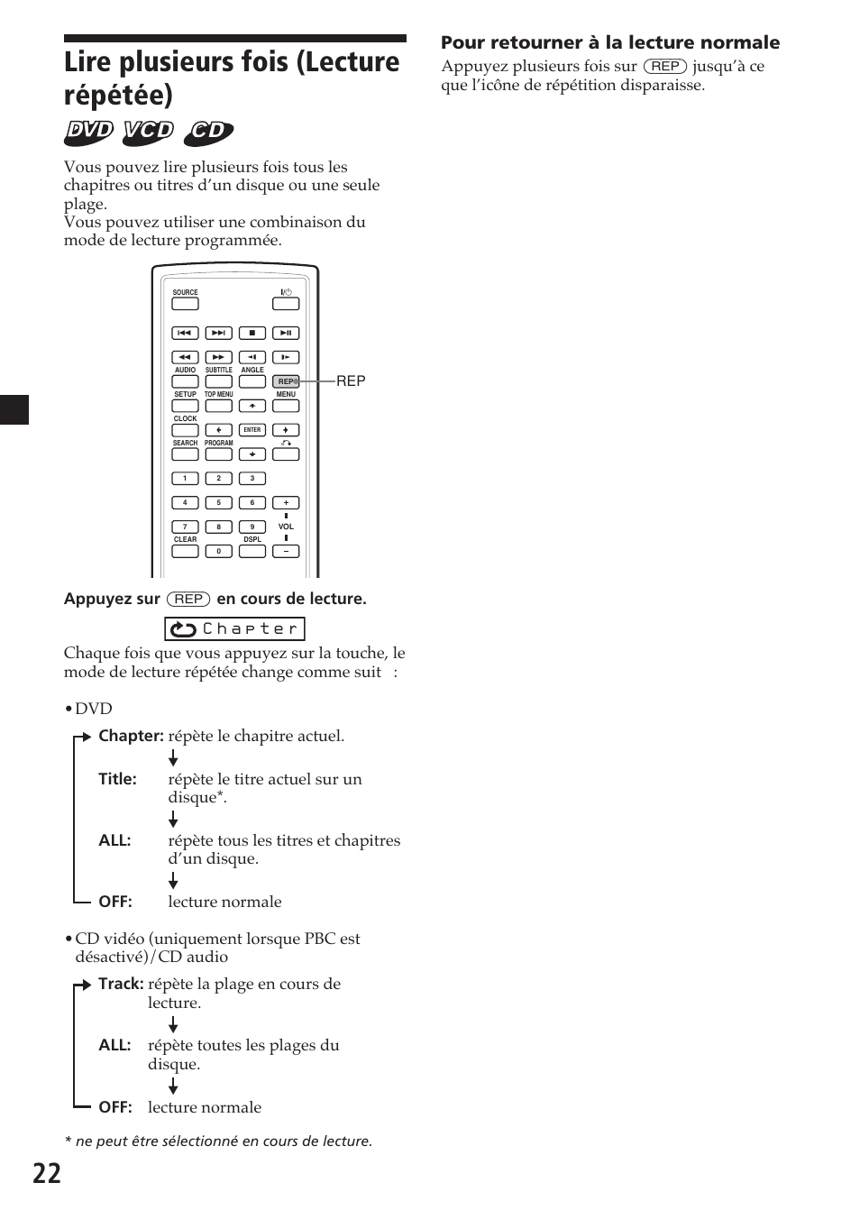 Lire plusieurs fois (lecture répétée), 22 lire plusieurs fois (lecture répétée), Pour retourner à la lecture normale | Appuyez sur (rep) en cours de lecture | Sony MV-700HR User Manual | Page 70 / 148