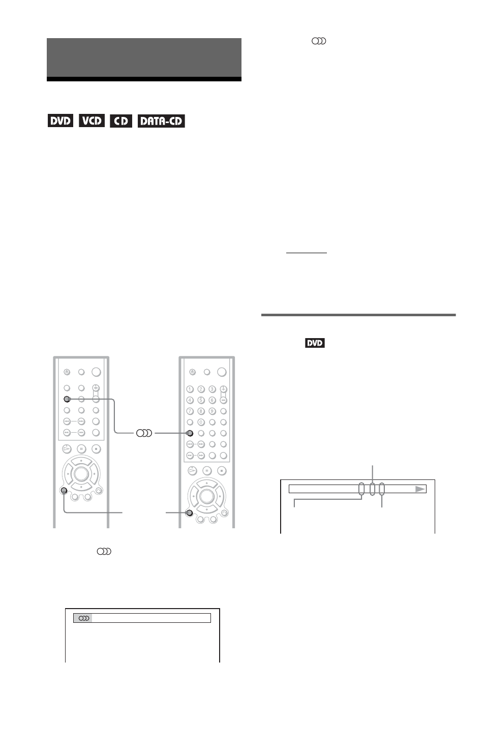 Sound adjustments, Changing the sound, N (44) | Checking the audio signal format | Sony DVP-NS405 User Manual | Page 44 / 72