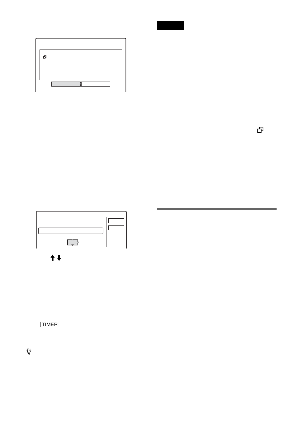 If the timer settings overlap, One touch timer | Sony RDR-HX1000 User Manual | Page 44 / 120