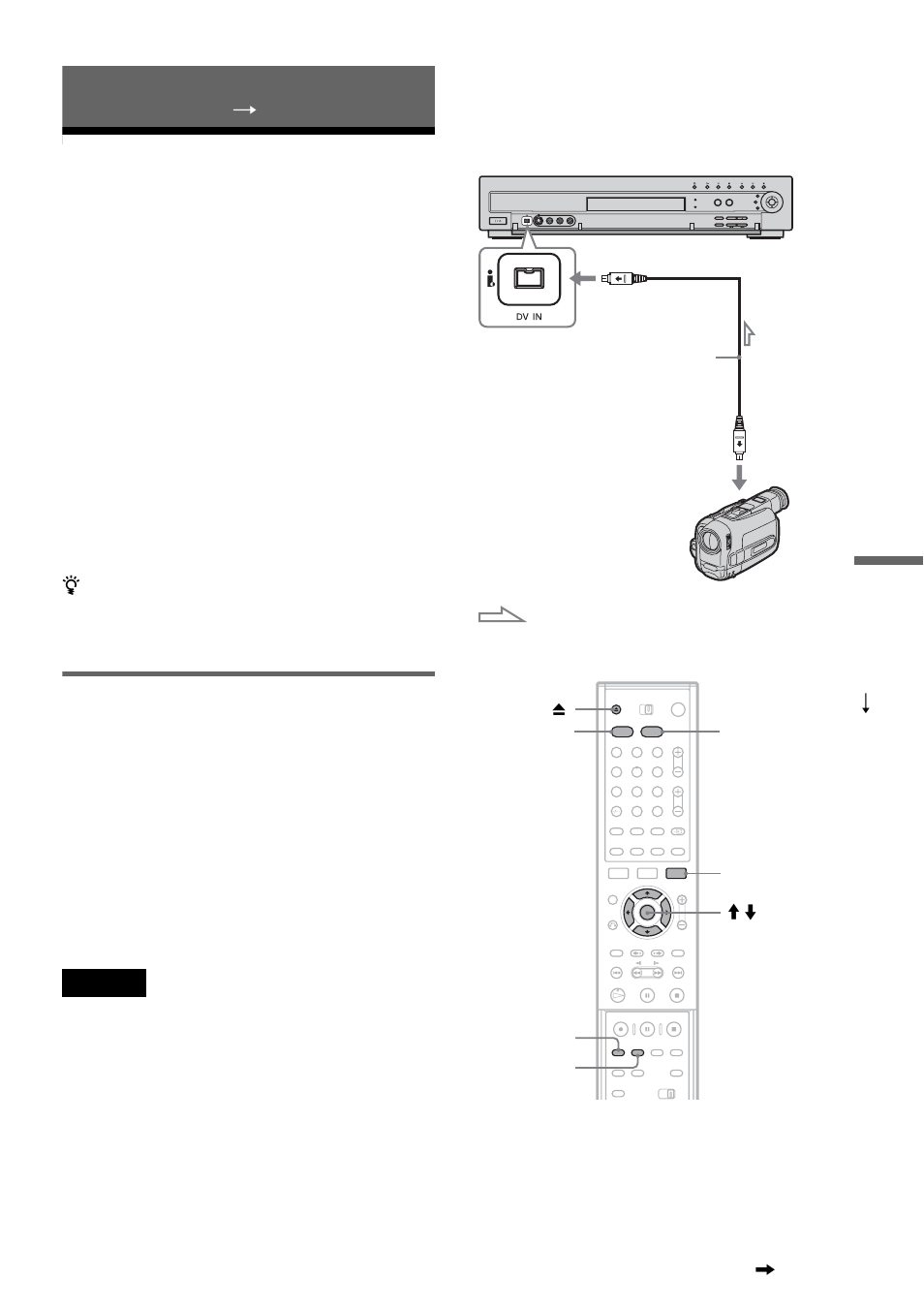 Dv dubbing (dv t hdd/dvd), Before dv dubbing, Dv dubbing (dv | Preparing for recording using the dv in jack, Hookups | Sony RDR-HX1000 User Manual | Page 77 / 120