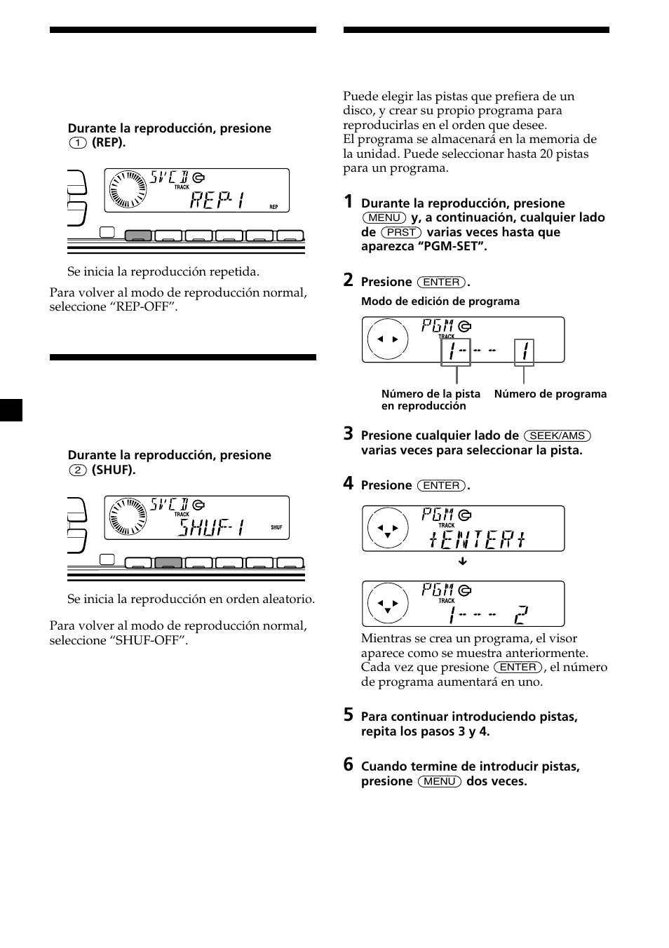 Reproducción repetida de pistas, Reproducción de pistas en orden aleatorio, Creación de programas | Reproducción repetida, Reproducción aleatoria | Sony CDX-V7800X User Manual | Page 44 / 58