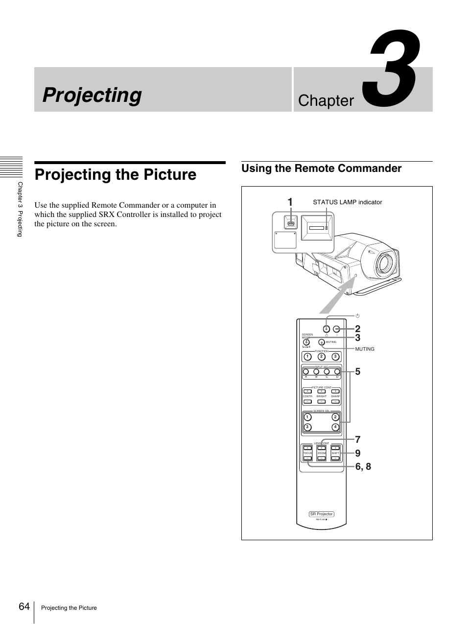 Chapter 3 projecting, Projecting the picture, Using the remote commander | Projecting, Chapter | Sony SRX-S105 User Manual | Page 64 / 83